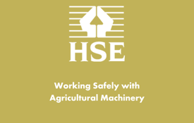HSE Working Safely With Agricultural Machinery